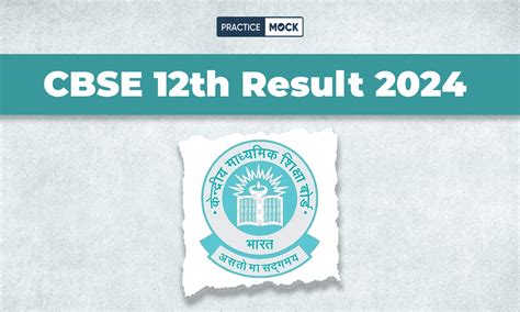 CBSE 12th Result 2024 : सीबीएसई  .